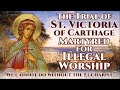 The Trial of St. Victora of Carthage, Martyred for Illegal Worship