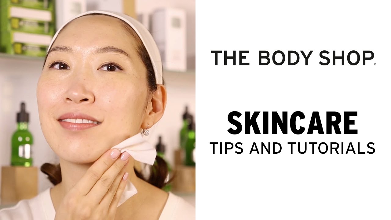 body shop skin routine