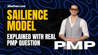 PMP Tutorial | Salience Model is Explained with Real PMP Question