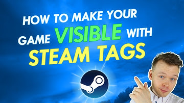 How to Tag Your Game On Steam // Improving Steam Tags to Optimize Your Store Page