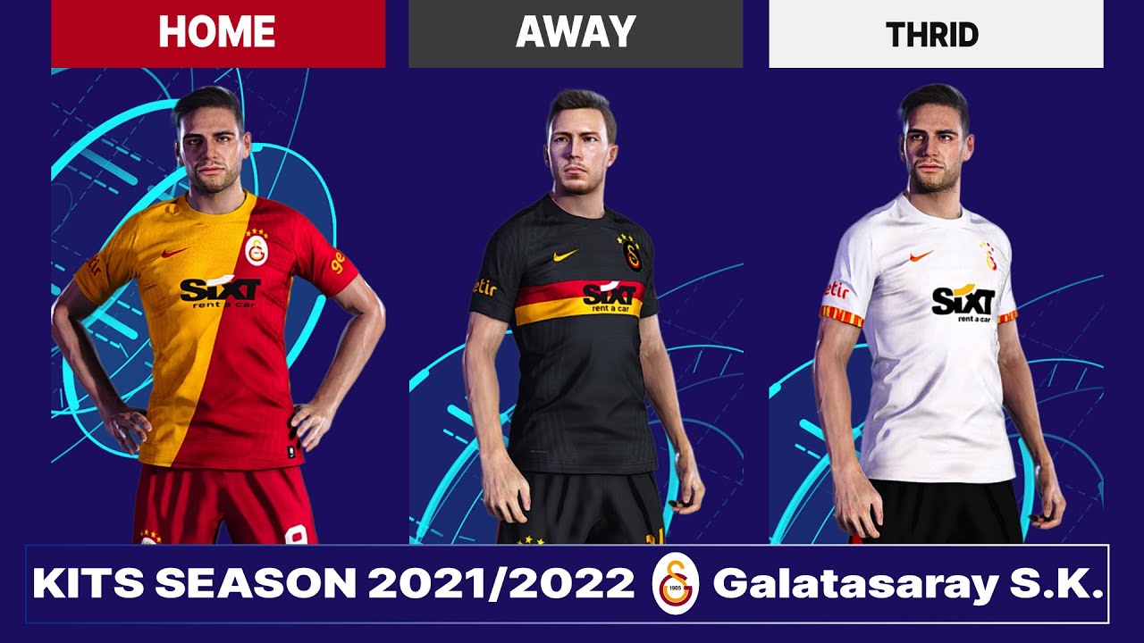 PES 2021 - Galatasaray S.K. Kits Season 2021-2022 (SIDER 7.1.4 VERSION PC)  - YouTube