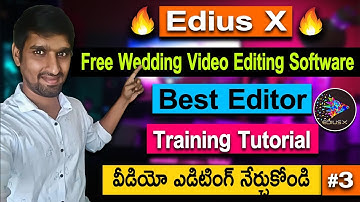 Edius X Training Tutorial | Wedding Video Editor | Learn Video Editing & Video Mixing in Telugu