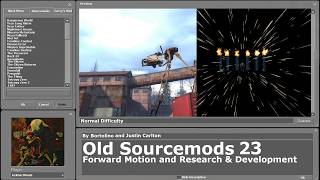 Old Sourcemods (Pre 2014) Walkthrough 23 Forward Motion and Research & Development Guide