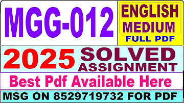 MGG 012 solved assignment 2025 || mgg 012 solved assignment 2025 in English || ignou mgg012 2025