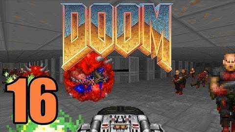 Doom - Part 16 -- BFG to the Rescue Again