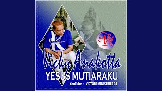 Yesus Mutiaraku