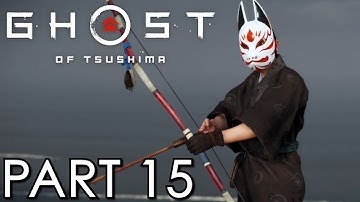 Ghost Of Tsushima Base PS4 Hard Difficulty Gameplay Walkthrough Part 15 - Tomoe