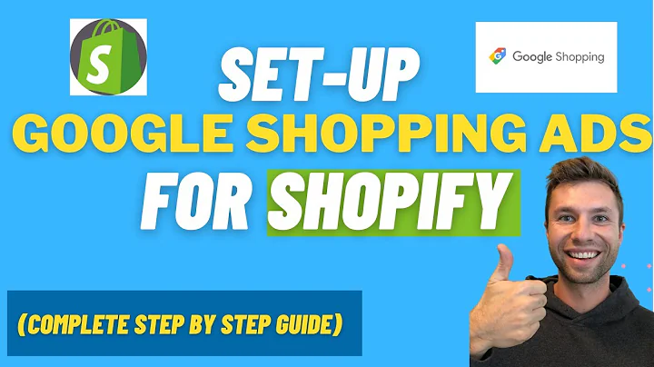 Ultimate Guide to Google Shopping Ads for Shopify Stores
