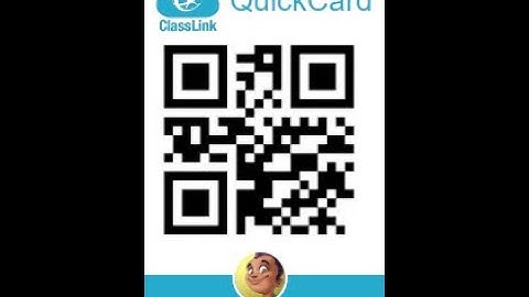 Teacher Tutorial ClassLink QR Code Login