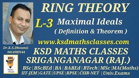 | Ideals and Quotient Rings | Ring Theory | Advance Abstract Algebra | By Dr.K.S.Dhounsi | L-3 |
