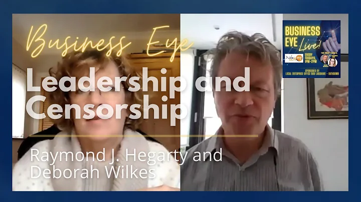 Business Eye, Raymond J. Hegarty and Deborah Wilkes