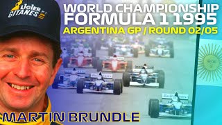 F1 WORLD CHAMPIONSHIP 1995 | ARGENTINA GRAND PRIX | MARTIN BRUNDLE | ROUND 02/05