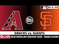 ARIZONA DBACKS VS SAN FRANCISCO GIANTS ⚾️ MLB Game Score Radio Play-by-Play
