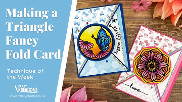 🦋 Making Triangle Fancy Fold Cards | Technique of the Week | Krazy Kreations
