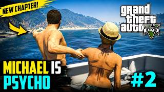 THE CRAZY STORY OF MICHAEL BEGINS! | GTA V Gameplay #2
