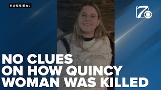 Preliminary autopsy reveals no clues how missing Quincy woman was killed