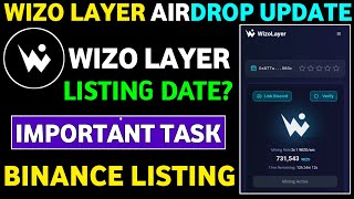 Wizo Layer Airdrop New Update || Wizo Layer Airdrop Listing Date || Wizo Layer Important Tasks