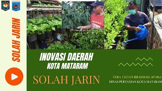 SOLAH JARIN (SULAP OLAH ATAP RUMAH JADI LAHAN PERTANIAN)