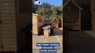 D&J Timber Buildings. Worcester’s Premier Shed & Fencing company.