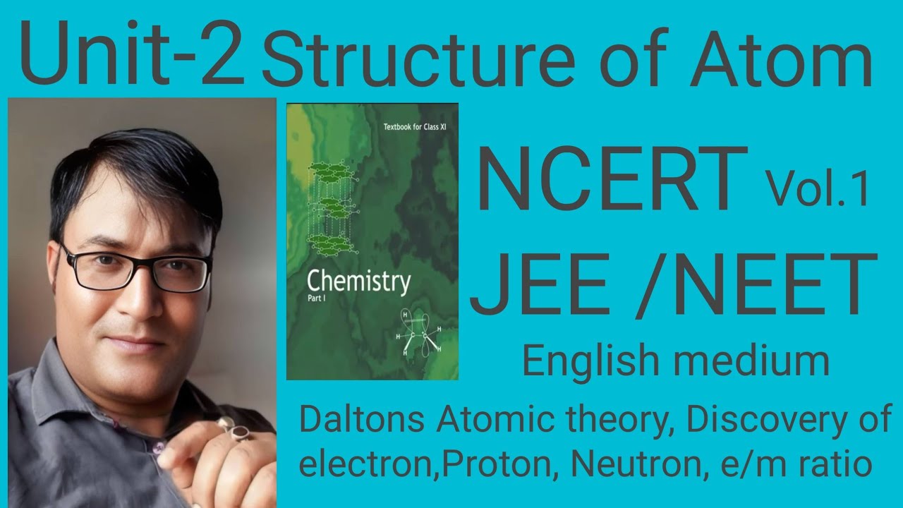 STRUCTURE OF ATOM  DISCOVERY OF Electron, Proton, Neutron, e/m ratio English medium