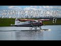 25-Days of High Adventure in the Northern Manitoba Wilderness - E.1 - Bush Plane & Overlanding