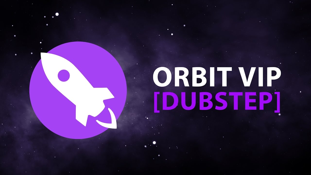 Orbit VIP [Dubstep/Drumstep] - YouTube