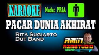 PACAR DUNIA AKHIRAT || KARAOKE NADA PRIA