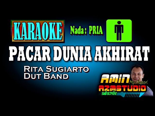 PACAR DUNIA AKHIRAT || KARAOKE NADA PRIA class=