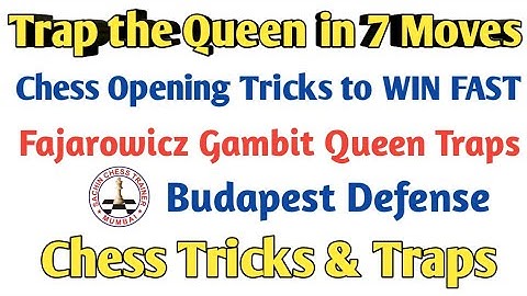 Deadly Chess Opening Tricks & Traps to Win Fast | Fajarowicz Gambit Queen Traps | Budapest Defense