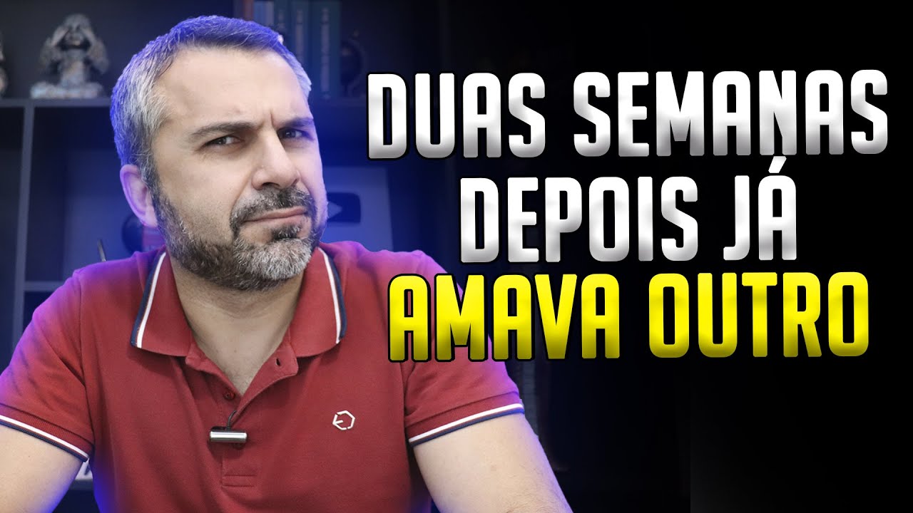 Ela terminou comigo e, duas semanas depois, já amava outro