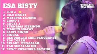 Esa Risty Full Album   LDR 2  Lagu Dangdut Koplo Terbaru