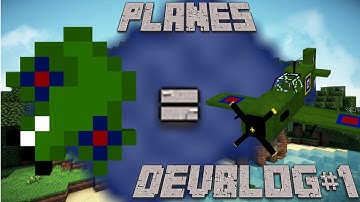 Devblog#1 [PLANES DATAPACK]