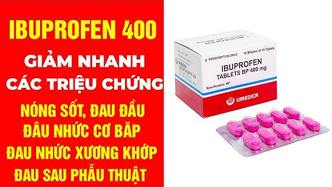 Ibuprofen ib tablets là thuốc gì năm 2024