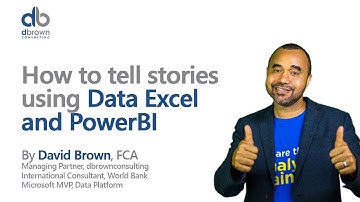 How to tell stories using Data Excel and PowerBI