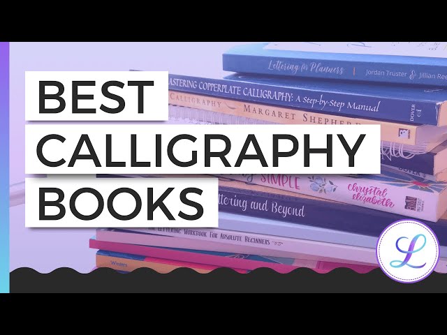 BEST CALLIGRAPHY BOOKS 2023 (Traditional, Beginner + Modern) #calligraphy  #lettering #handlettering 