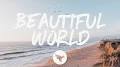 Video for Beautiful world song lyrics