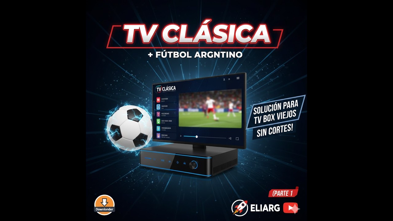 TV Clásica REVIVE TU TVBOX (Parte 1)