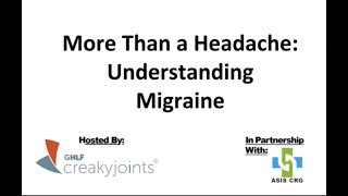 More Than Just a Headache: Understanding Migraine