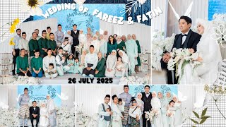 Fareez and Fatin Wedding (Vlog) 