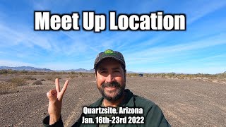⁣Meet Up Camp - Quartzsite, Arizona Jan.16th-23rd 2022