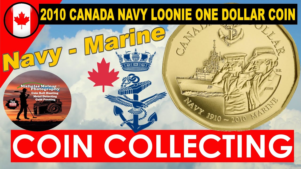 2010 Canada 1 Dollar Coin Navy - Marine