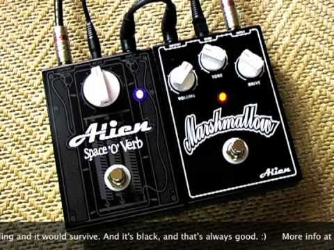 Alien Amps & Effects: Marshmallow Distortion (with...