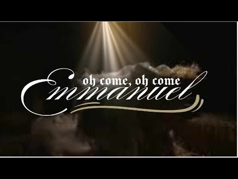 Oh Come, Oh Come, Emmanuel - Sunday Salvation Celebration - YouTube