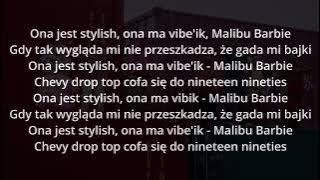 Taco Hemingway, Young Leosia, Otsochodzi, OKI, Dwa Sławy, Gruby Mielzky - Malibu Barbie [TEKST]