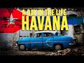 A Day in the Life of Havana