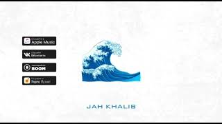 JAH KHALIB - Море