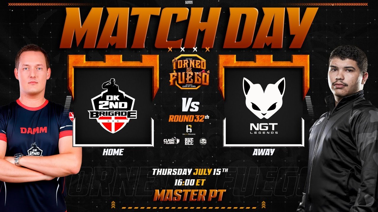 TORNEO DE FUEGO | DK 2ND BRIGADE VS NGT LEGENDS | 