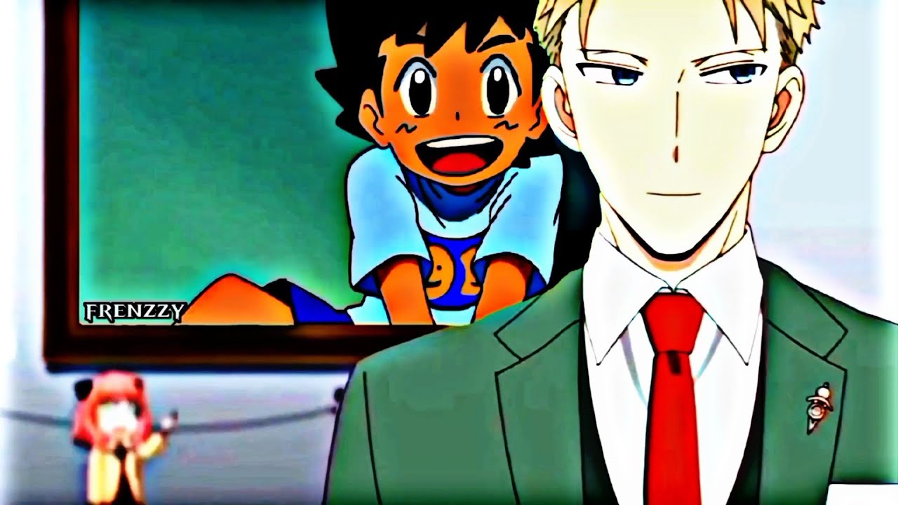 Anya Love My Edit 😁. Ash Ketchum [[EDIT AMV]] - YouTube