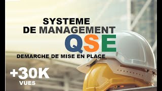 Démarche de mise en place d'un système de management QSE