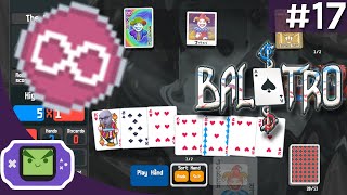 Balatro - PART 17 [FULL STREAM] (No Commentary)